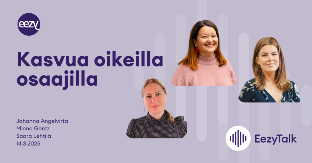 EezyTalk jakso 2 - Kasvua oikeilla osaajilla